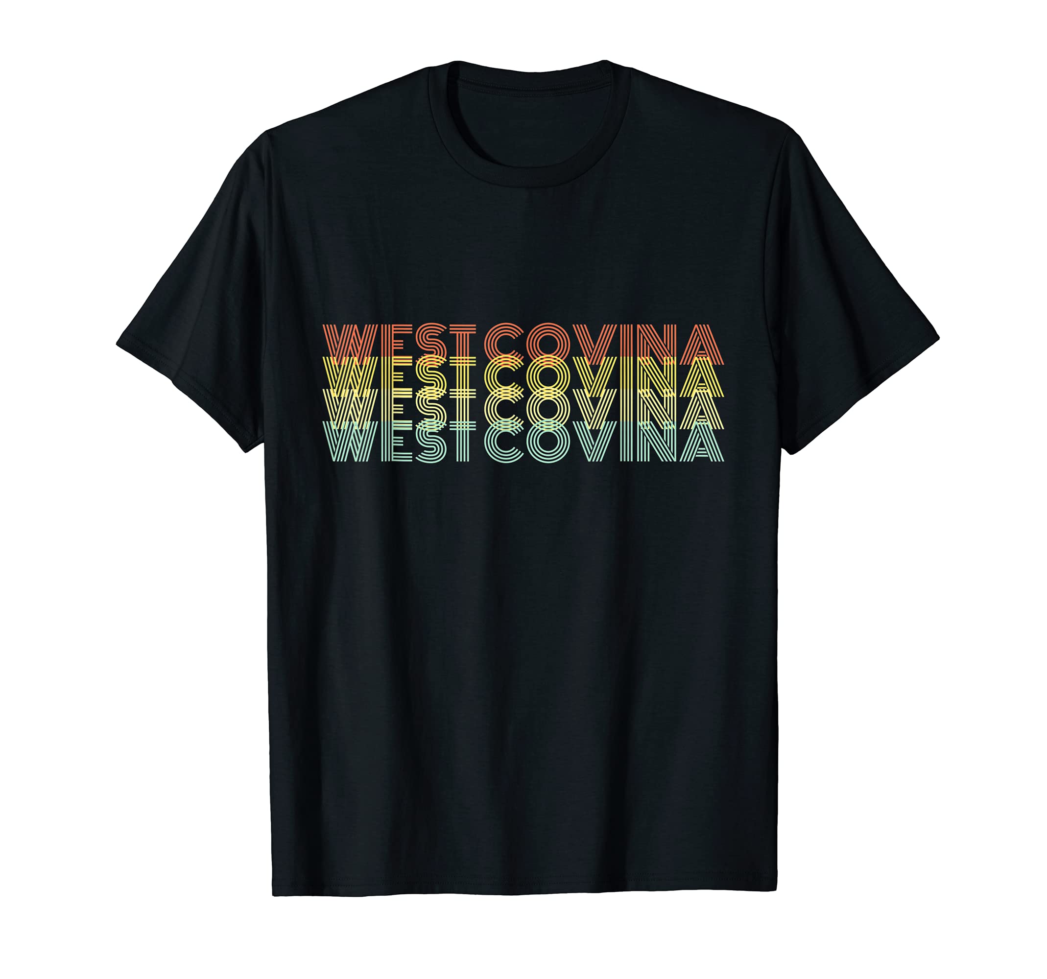 West Covina City Hometown California T-Shirt - Novelty Apparel Men Women - T-Shirt, Sweatshirt, Hoodie