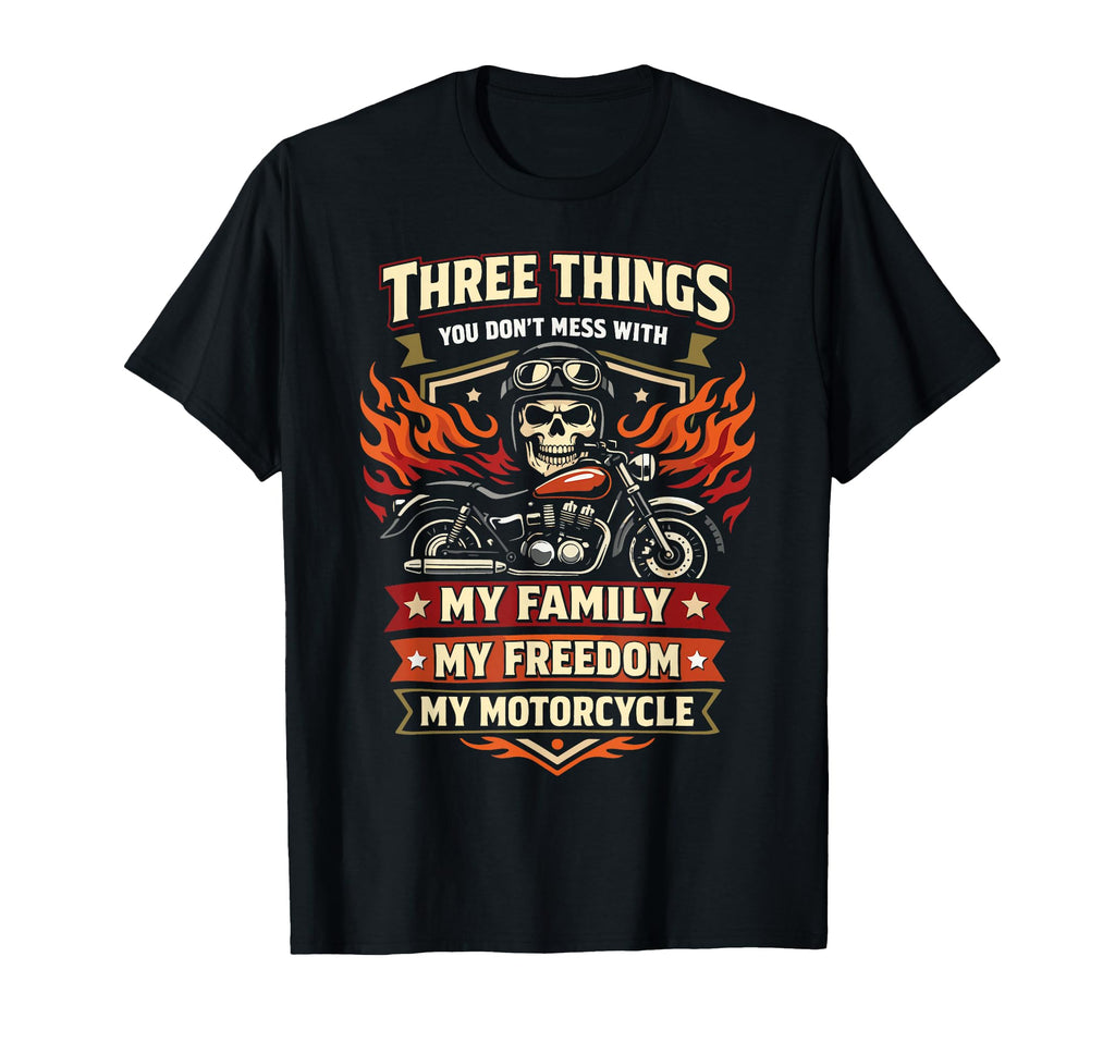 Motorcycle Biker Three Things You T-Shirt - Novelty Apparel for Adults - T-Shirt, Sweatshirt, Hoodie
