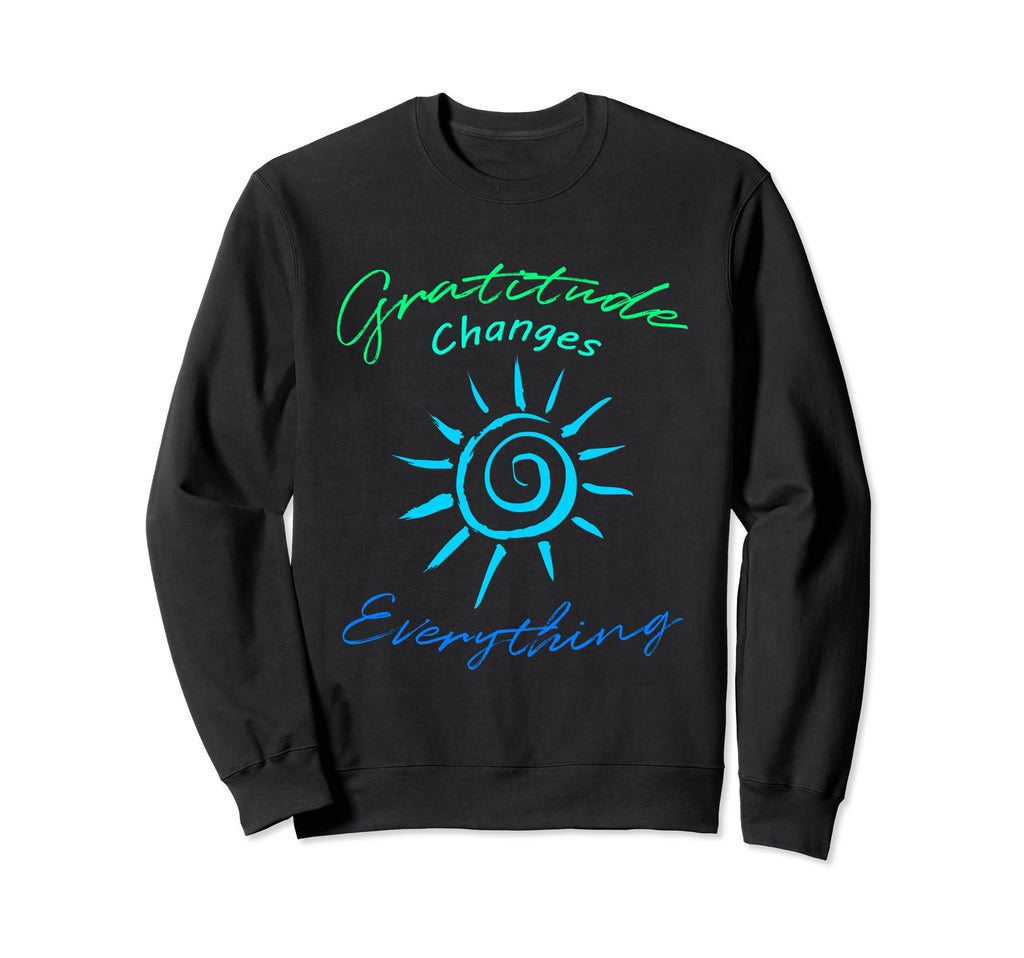 Positive Positivity Gratitude Sweatshirt - Streetwear Style for Adults - T-Shirt, Sweatshirt, Hoodie
