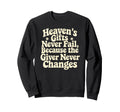 Christian Typography Scripture Sweatshirt - Aesthetic Graphic for Adults - T-Shirt, Sweatshirt, Hoodie