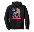 Roller Skating Skate 1970S This Is How I Hoodie - Graphic Print Unisex - T-Shirt, Sweatshirt, Hoodie