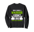 This Is What Warrior Looks Sweatshirt - Casual Everyday Wear Men Women - T-Shirt, Sweatshirt, Hoodie