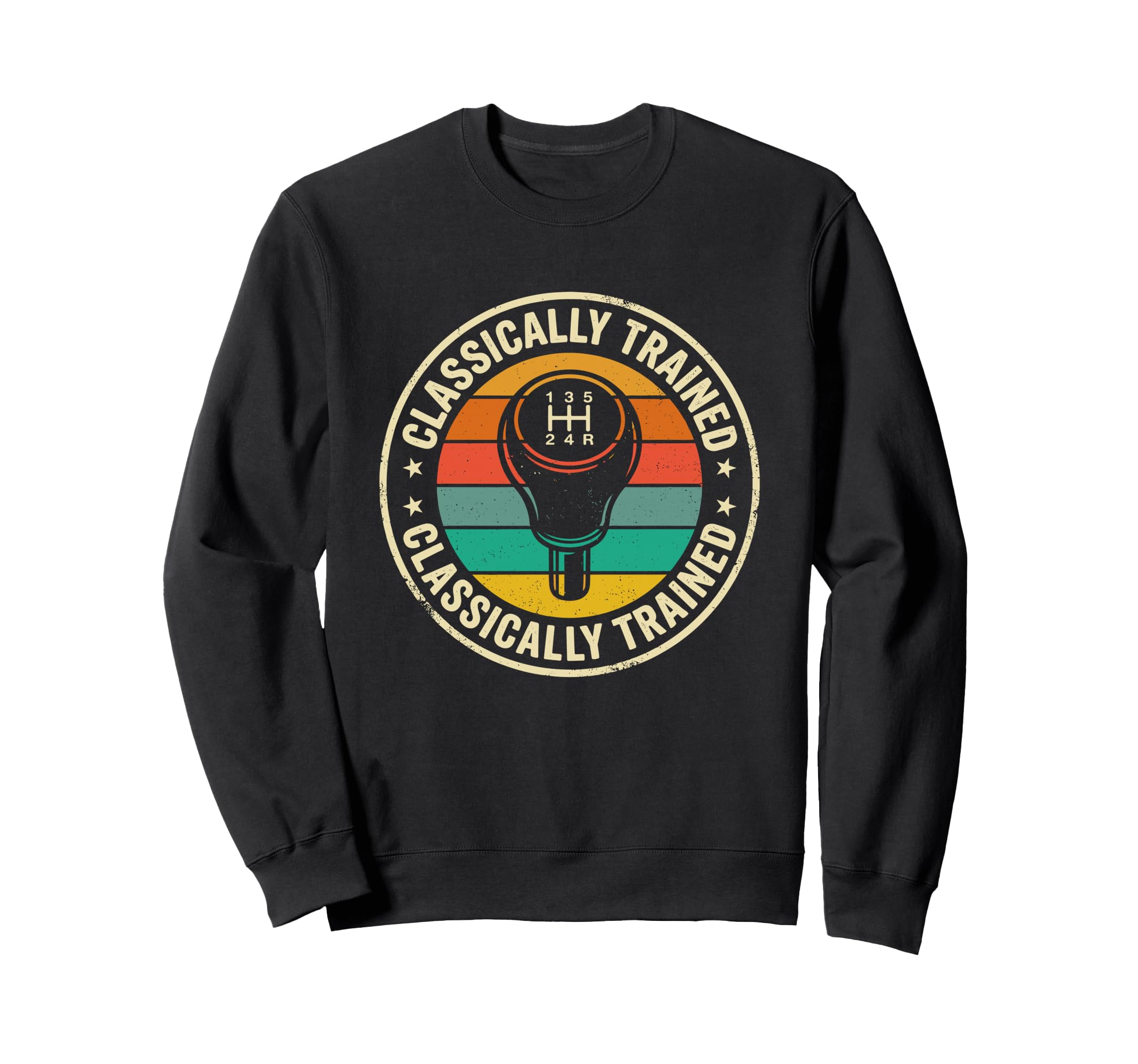 Classically Trained Funny Stick Sweatshirt - Custom Art Print Men Women - T-Shirt, Sweatshirt, Hoodie