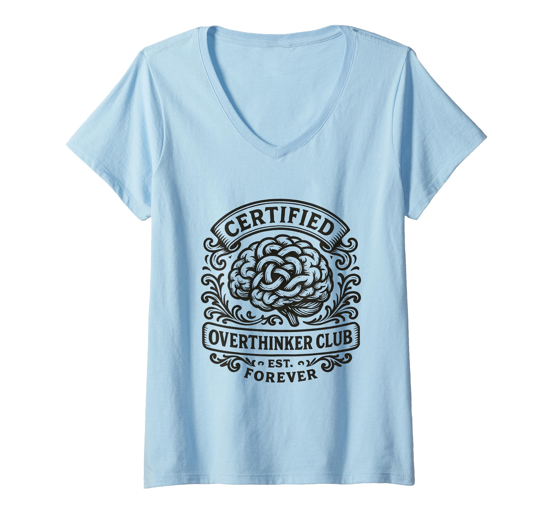 Womens Certified Overthinker Club T-Shirt - Trendy Graphic for Adults - T-Shirt, Sweatshirt, Hoodie