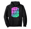 Best Dad Ever Seventies Typography Old Hoodie - Custom Art Print Unisex - T-Shirt, Sweatshirt, Hoodie