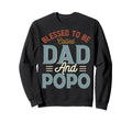 Blessed To Be Called Dad And Popo Sweatshirt - Graphic Print for Adults - T-Shirt, Sweatshirt, Hoodie
