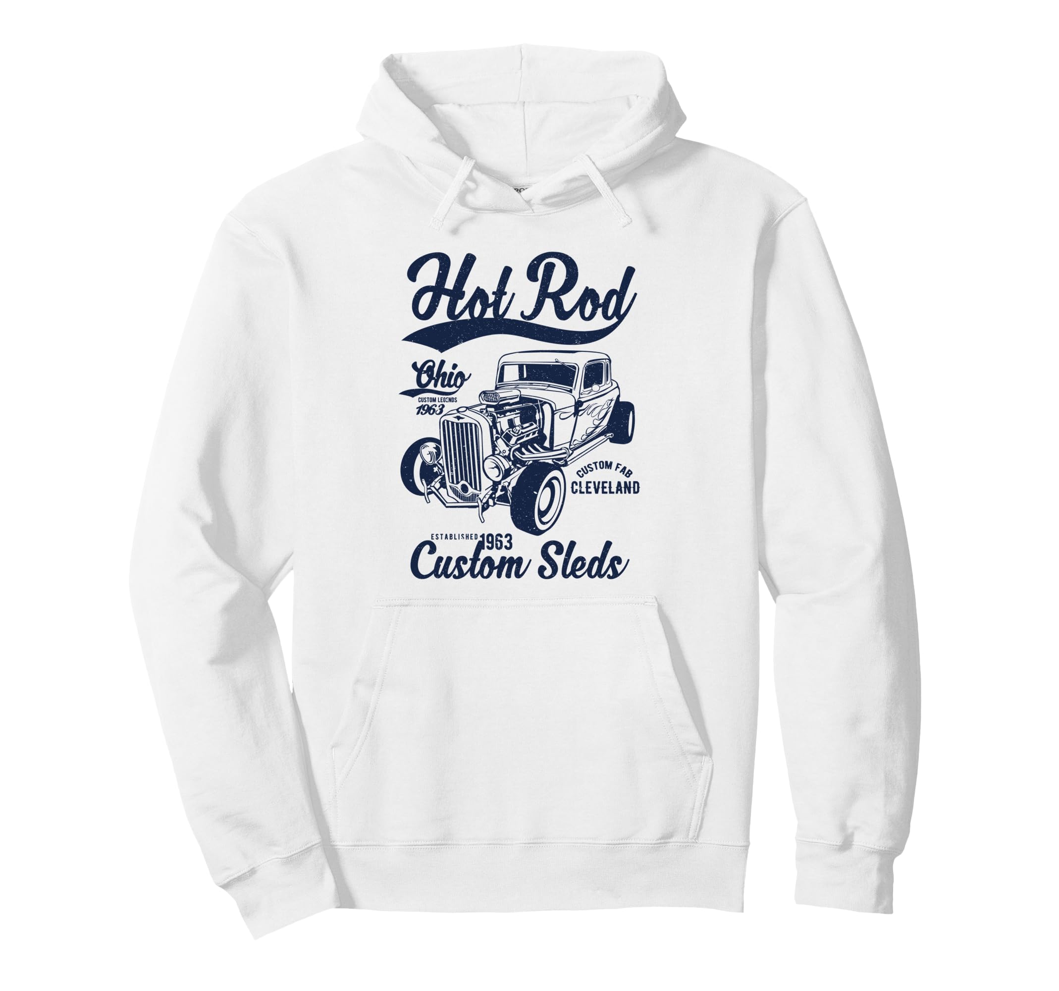 Hotrod Cleveland Ohio Automotive Hoodie - Casual Everyday Wear Unisex - T-Shirt, Sweatshirt, Hoodie