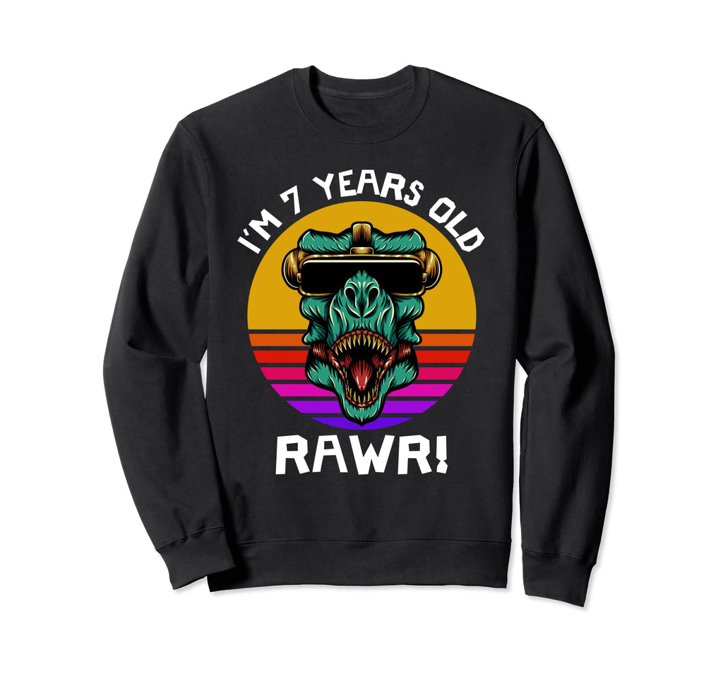 Im 7 Years Old Rawr Dinosaur Sunset Sweatshirt - Aesthetic Graphic Unisex - T-Shirt, Sweatshirt, Hoodie