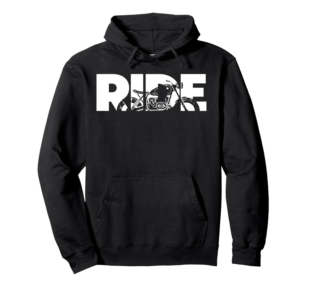 Ride Motorcycle Motorcycle Hoodie - Trendy Graphic Men Women - T-Shirt, Sweatshirt, Hoodie