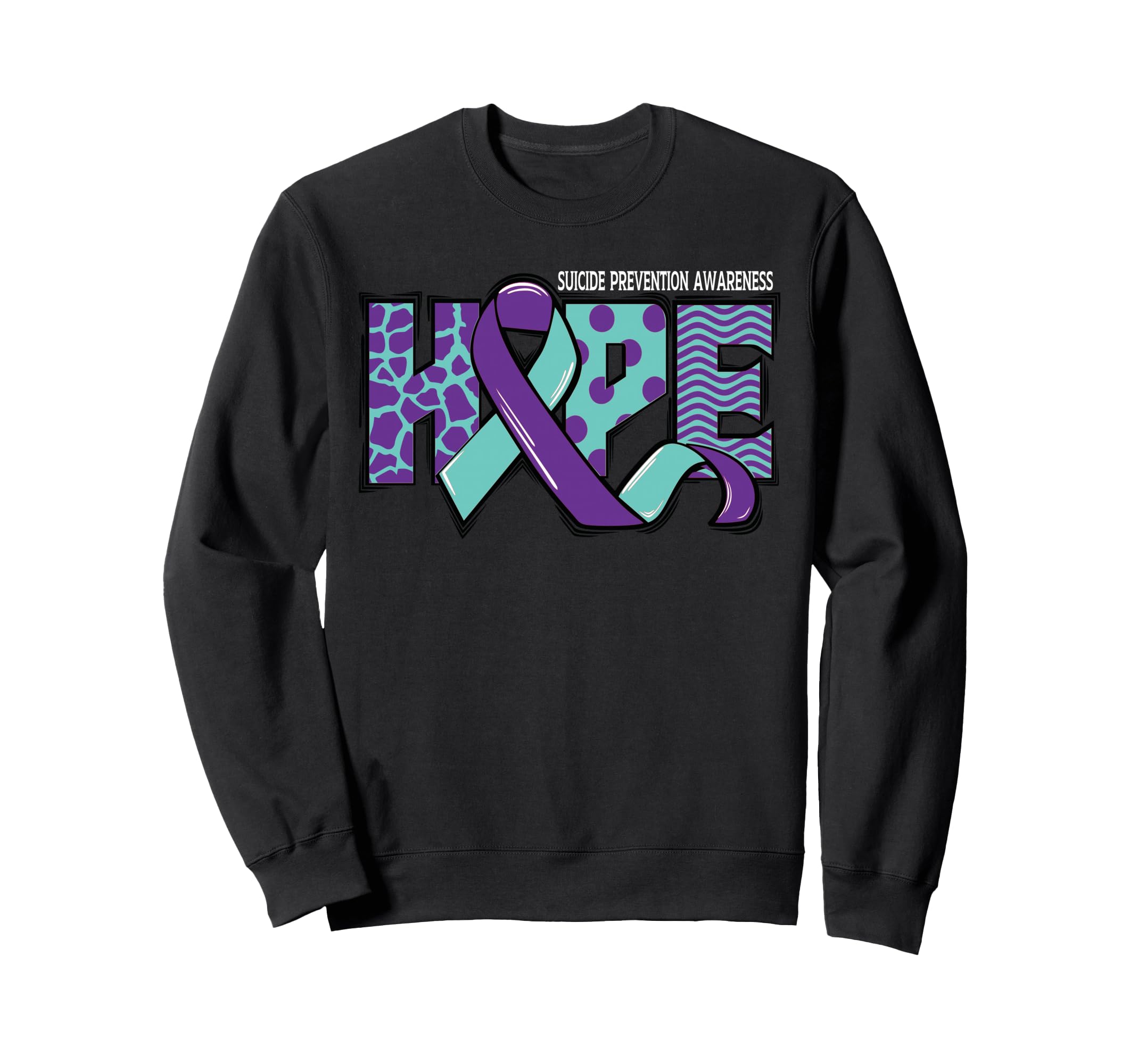 Hope Suicide Prevention Awareness Sweatshirt - Unique Graphic Unisex - T-Shirt, Sweatshirt, Hoodie