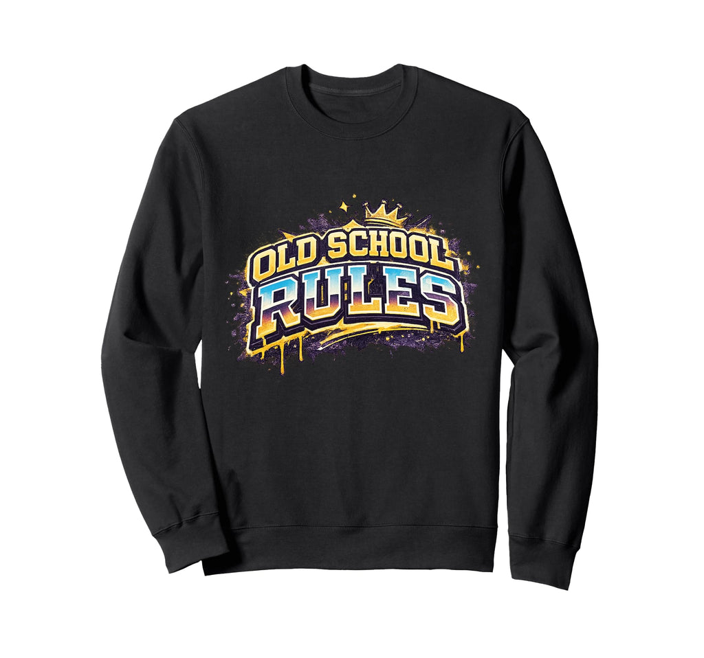 Old School Rules Sweatshirt - Aesthetic Graphic Unisex - T-Shirt, Sweatshirt, Hoodie