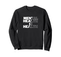 Mental Health Is Health Sweatshirt - Aesthetic Graphic for Adults - T-Shirt, Sweatshirt, Hoodie
