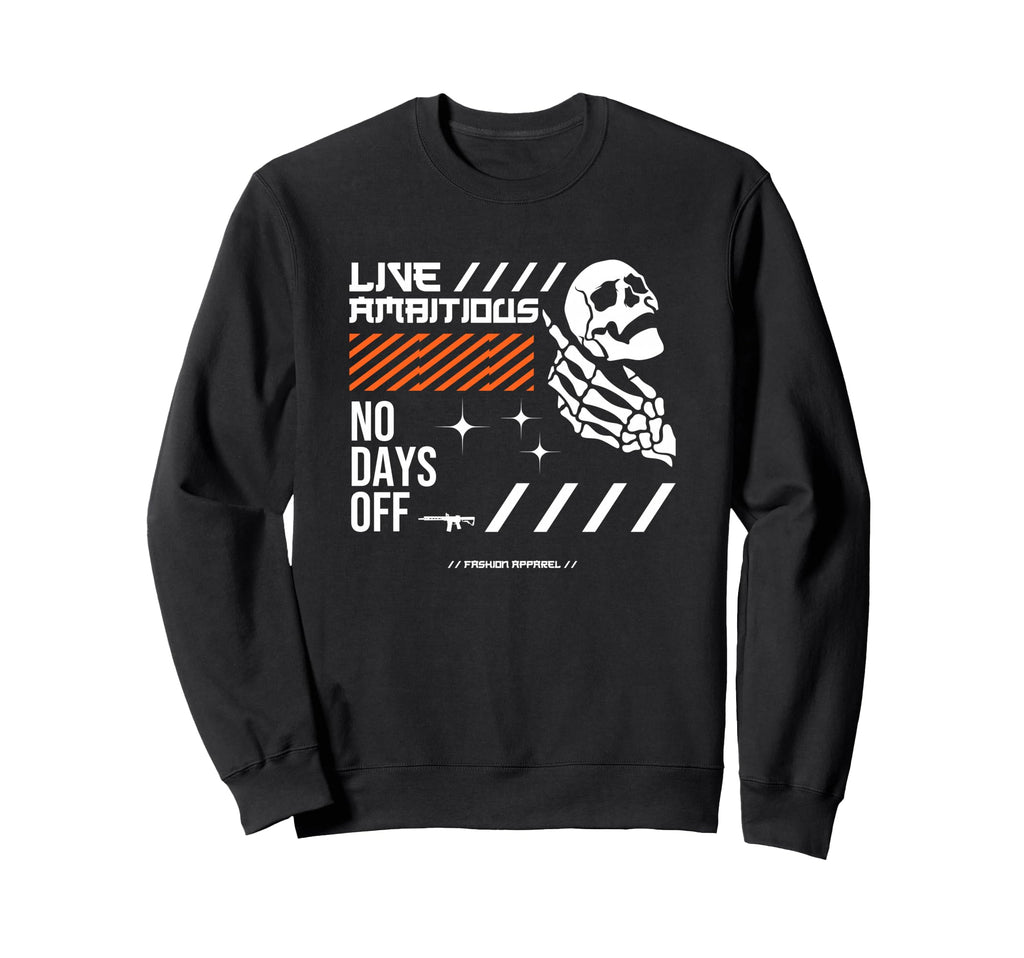 Live Ambitious Aesthetic Edgy Sweatshirt - Casual Everyday Wear Unisex - T-Shirt, Sweatshirt, Hoodie