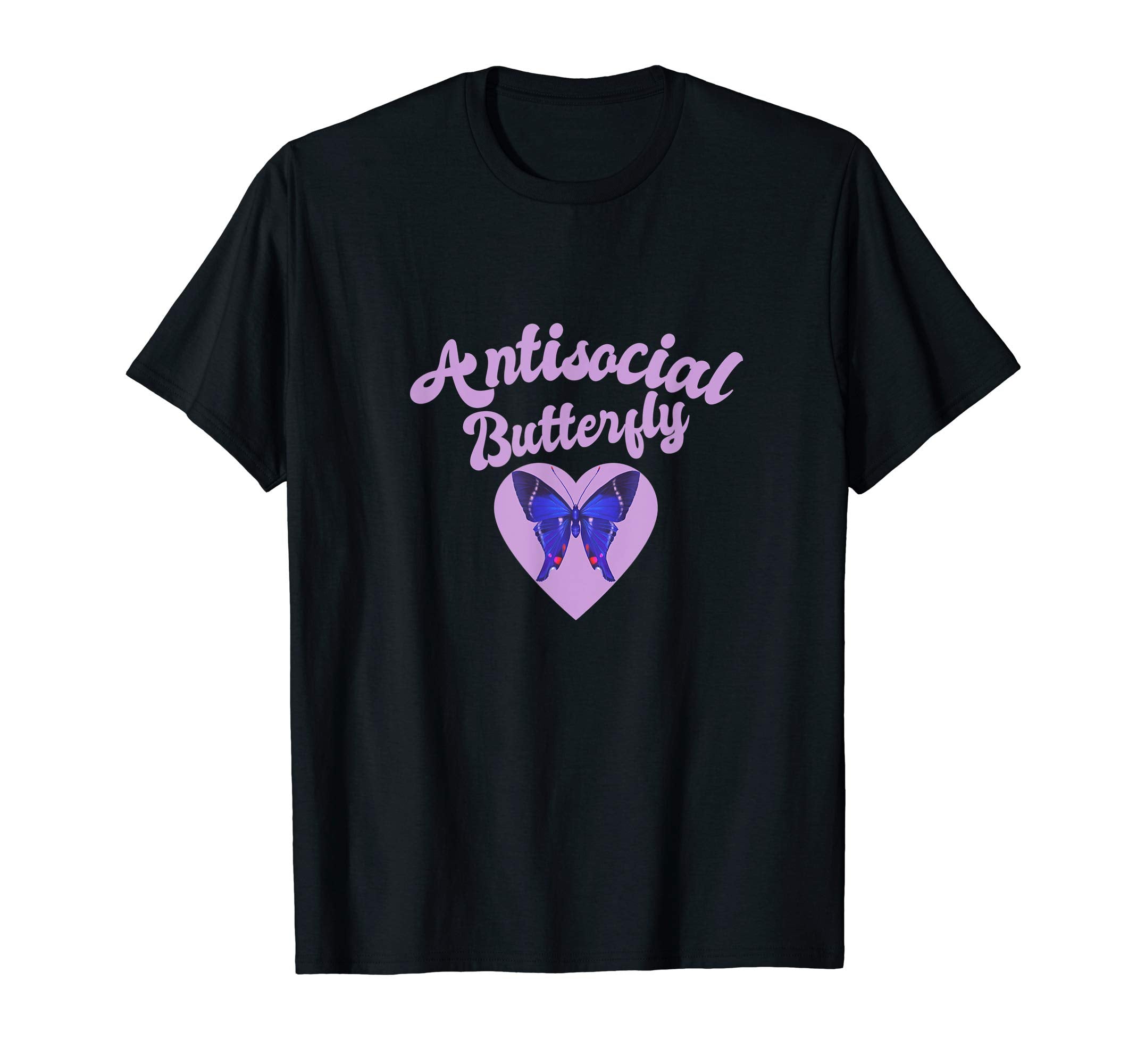 Funny Introvert Antisocial Butterfly T-Shirt - Streetwear Style Unisex - T-Shirt, Sweatshirt, Hoodie