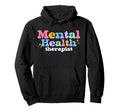 Mental Health Therapist Boho Groovy Hoodie - Aesthetic Graphic Men Women - T-Shirt, Sweatshirt, Hoodie