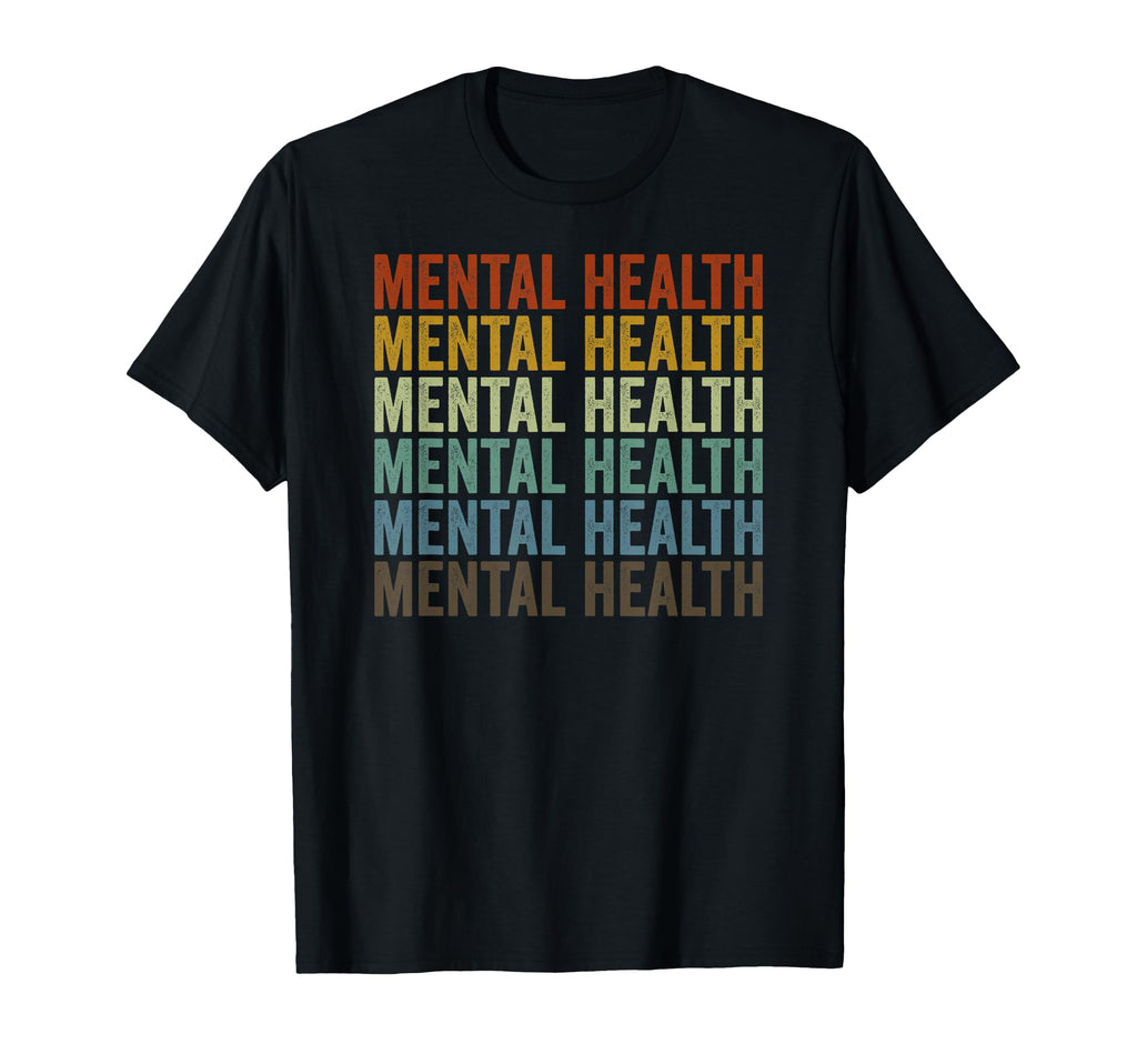Mental Health T-Shirt - Aesthetic Graphic for Adults - T-Shirt, Sweatshirt, Hoodie