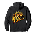 Just Jive Talkin 70S Soul Funk Hoodie - Fun Novelty Design for Adults - T-Shirt, Sweatshirt, Hoodie