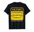 Funny Dopamine Detox Reset Mental T-Shirt - Streetwear Style Men Women - T-Shirt, Sweatshirt, Hoodie