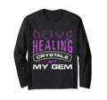 Healing Crystals Are My Gem Asian T-Shirt - Fun Novelty Design Men Women - T-Shirt, Sweatshirt, Hoodie