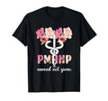 Pmhnp Psychiatric Mental Health Nurse T-Shirt - Graphic Print Unisex - T-Shirt, Sweatshirt, Hoodie
