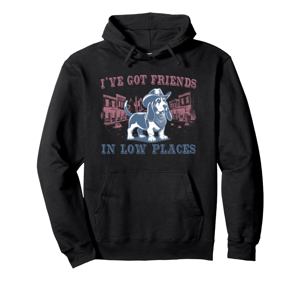 Basset Hound I Got Friends Low Places Hoodie - Custom Art Print for Adults - T-Shirt, Sweatshirt, Hoodie