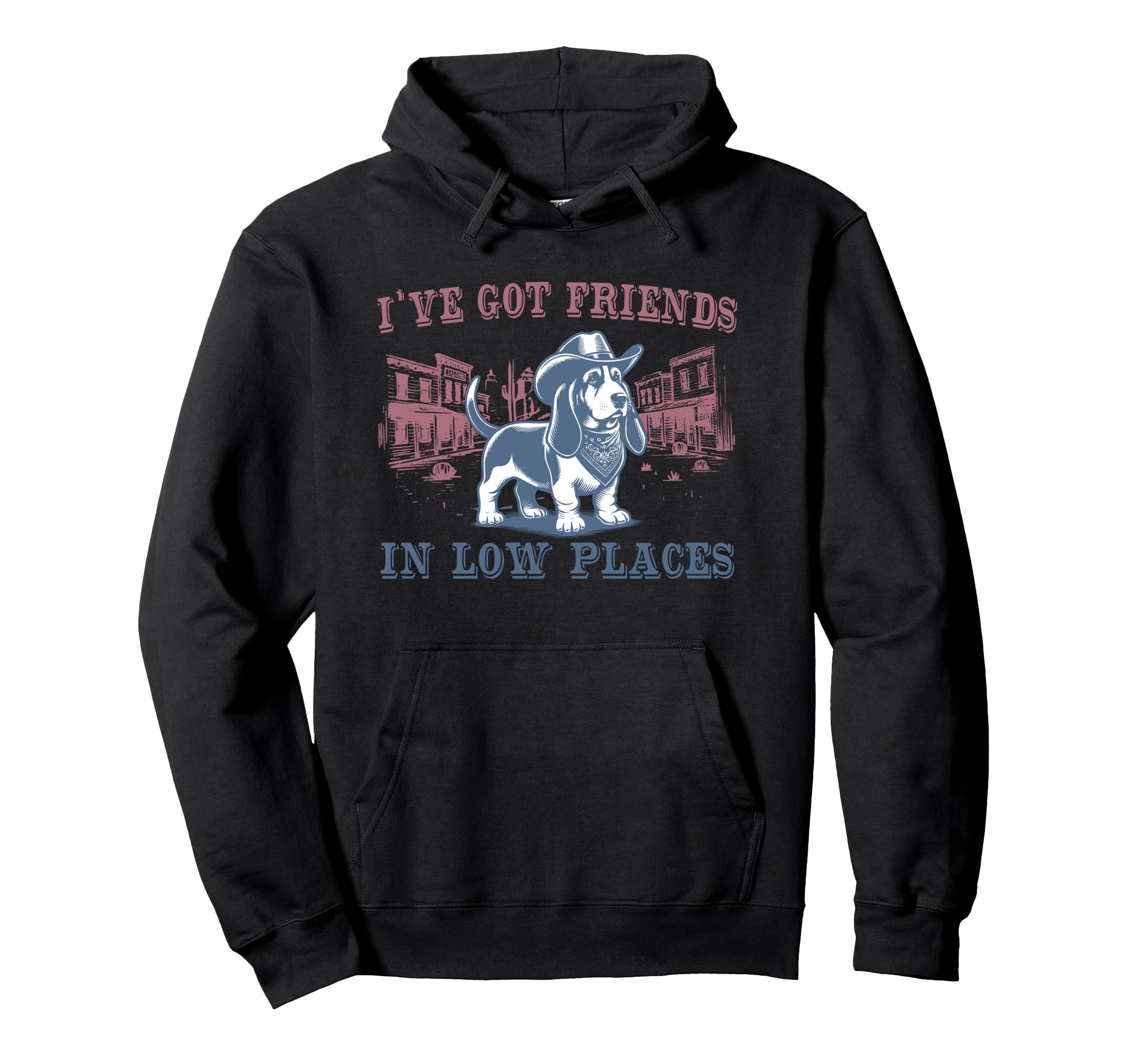 Basset Hound I Got Friends Low Places Hoodie - Custom Art Print for Adults - T-Shirt, Sweatshirt, Hoodie