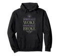 Crystal Healing Anti Capitalism Hoodie - Graphic Print for Adults - T-Shirt, Sweatshirt, Hoodie