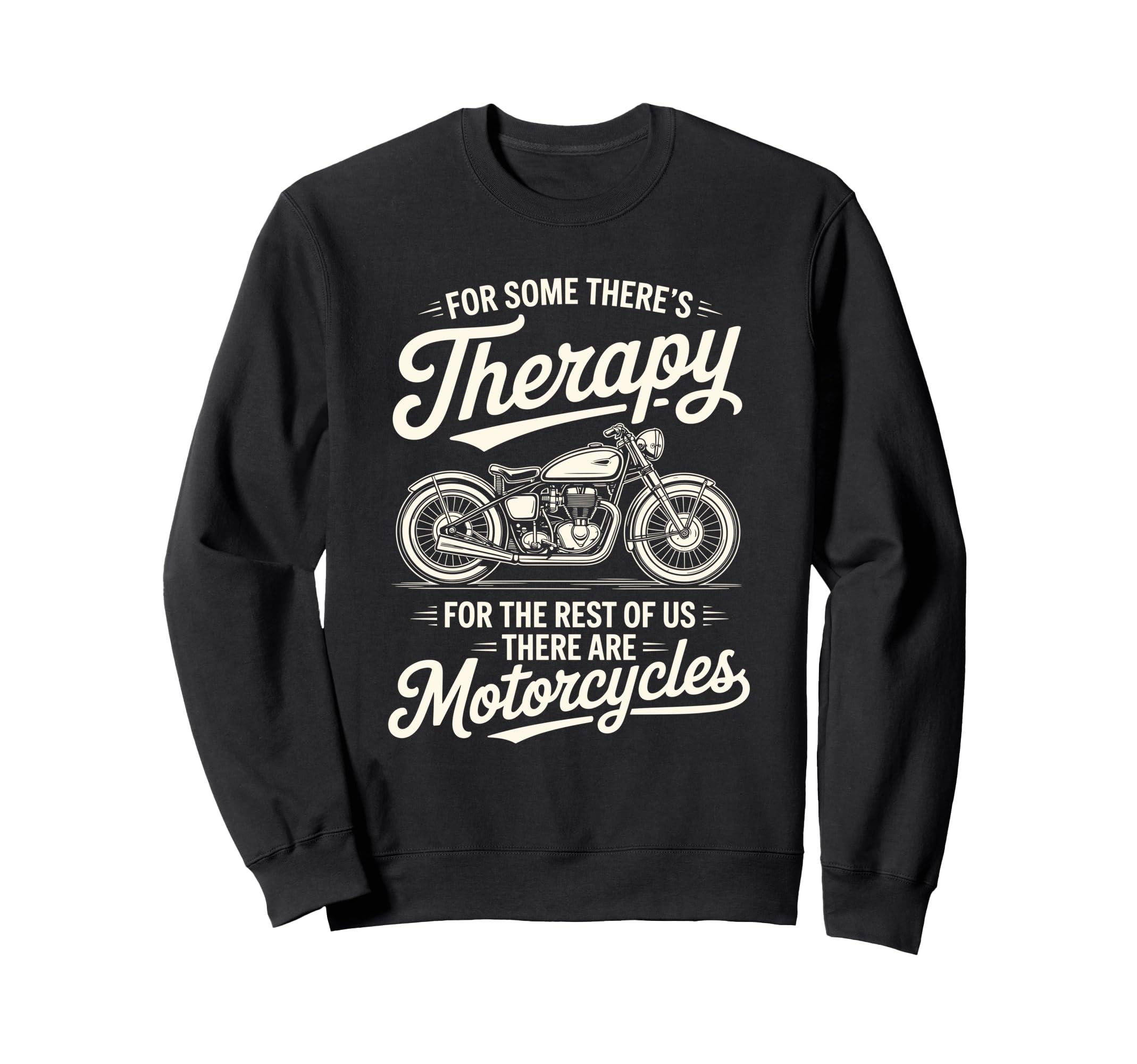 Motorcycle Rider Therapy Biker Sweatshirt - Novelty Apparel Unisex - T-Shirt, Sweatshirt, Hoodie