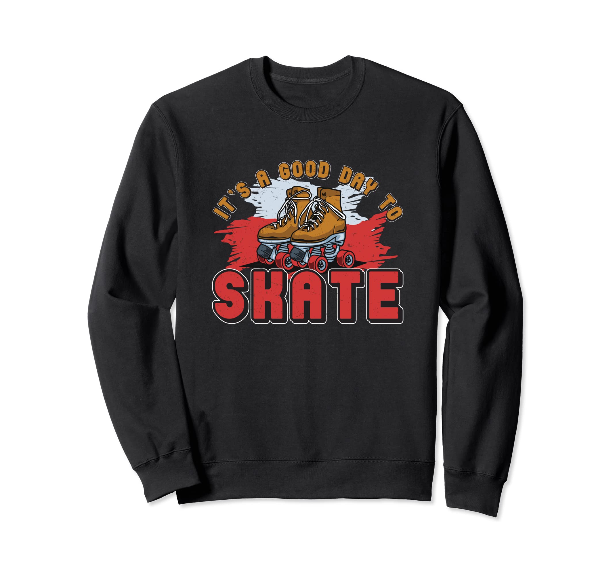 Quad Skating 90S Skate Fanatic Sweatshirt - Casual Everyday Wear Men Women - T-Shirt, Sweatshirt, Hoodie