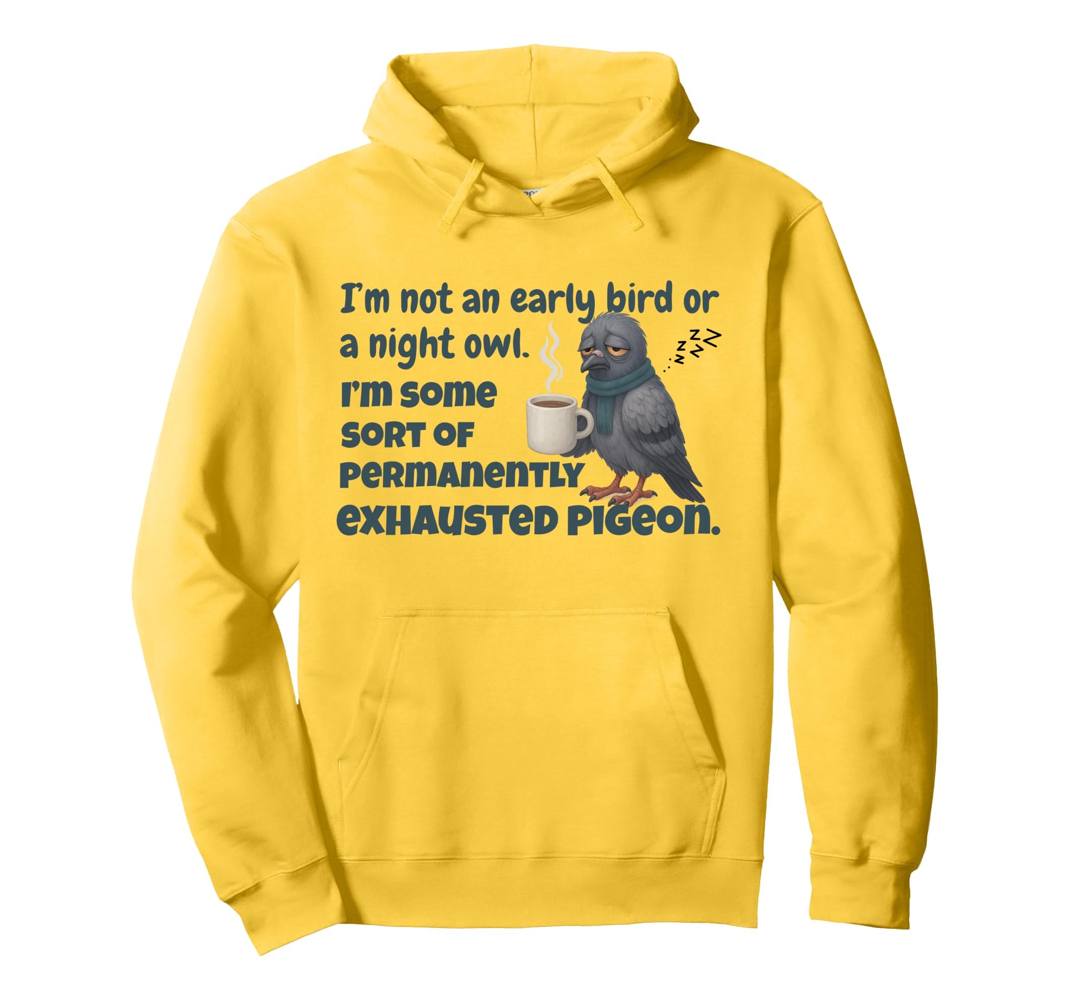 Permanently Exhausted Pigeon Funny Tired Hoodie - Minimalist Print Unisex - T-Shirt, Sweatshirt, Hoodie