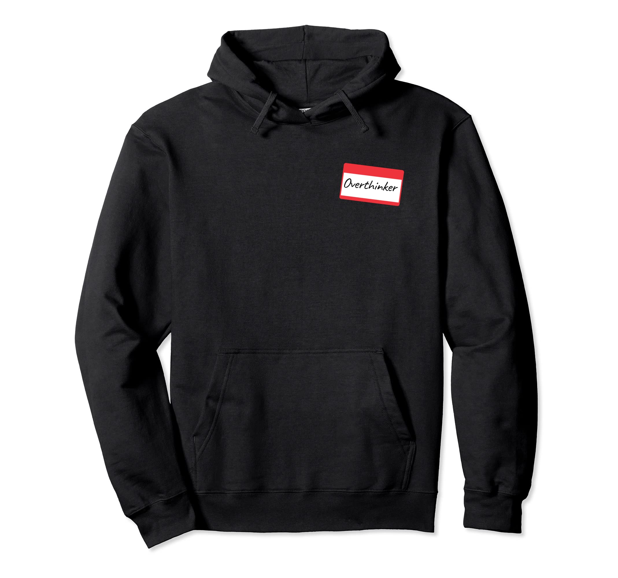 Overthinking Klub Overthinking Overthinker Hoodie - Novelty Apparel Unisex - T-Shirt, Sweatshirt, Hoodie