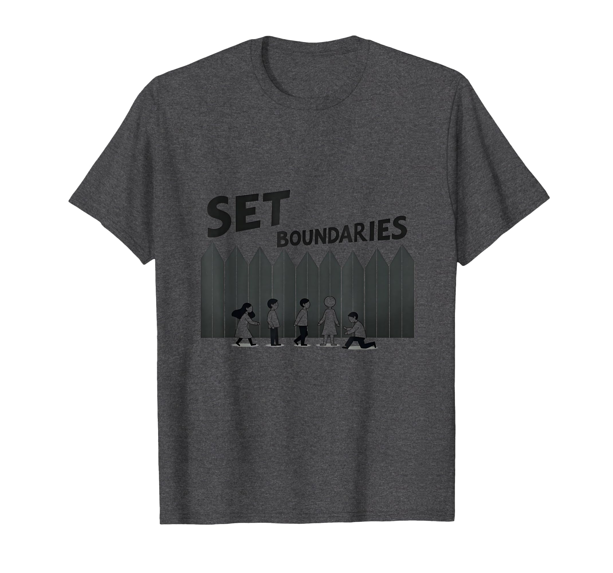Set Boundaries Empowering Wall T-Shirt - Casual Everyday Wear Men Women - T-Shirt, Sweatshirt, Hoodie