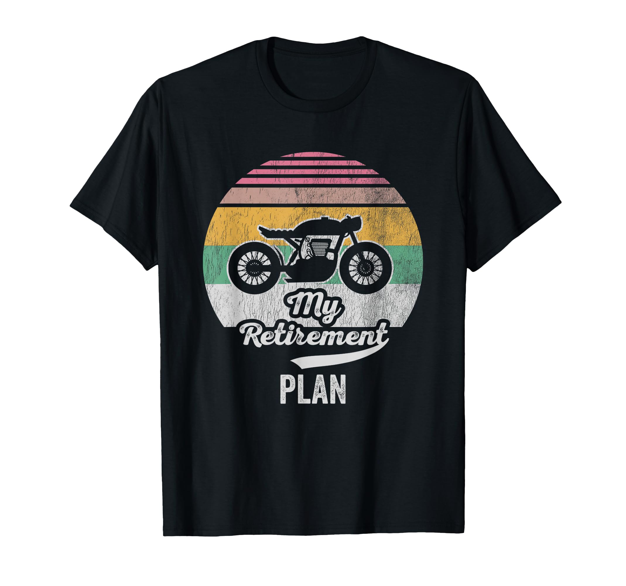 My Retirement Plan Motorcycle Enthusiasts T-Shirt - Custom Art Print Unisex - T-Shirt, Sweatshirt, Hoodie