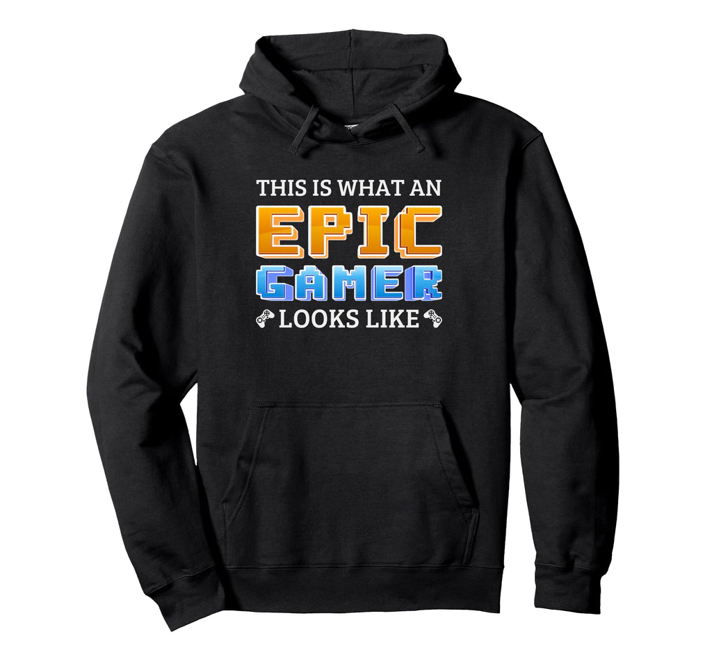 Epic Gamer Gaming Typography Hoodie - Fun Novelty Design Unisex - T-Shirt, Sweatshirt, Hoodie