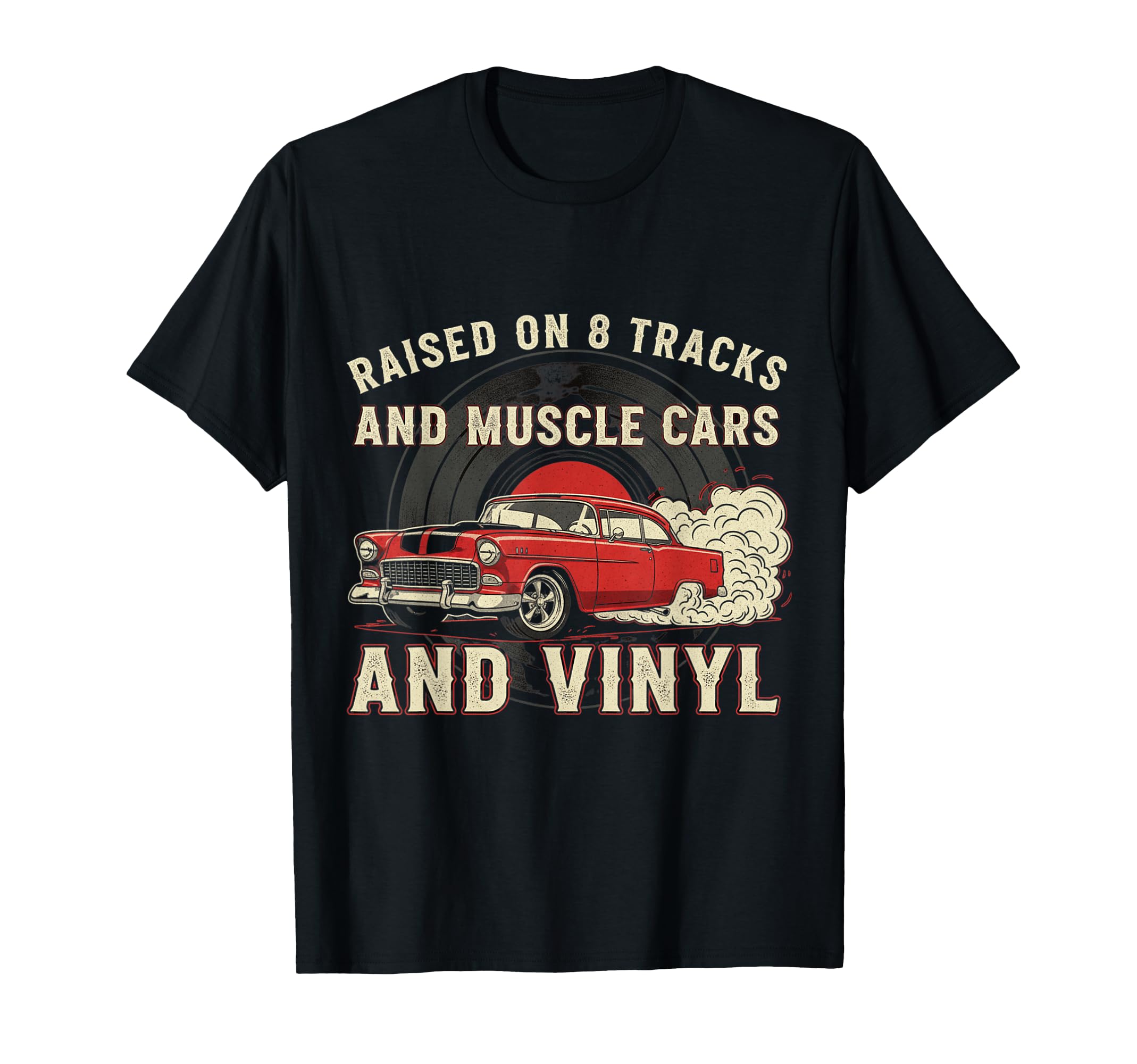 Raised Vinyl And V8S 55 Bel Air Lover T-Shirt - Streetwear Style Men Women - T-Shirt, Sweatshirt, Hoodie