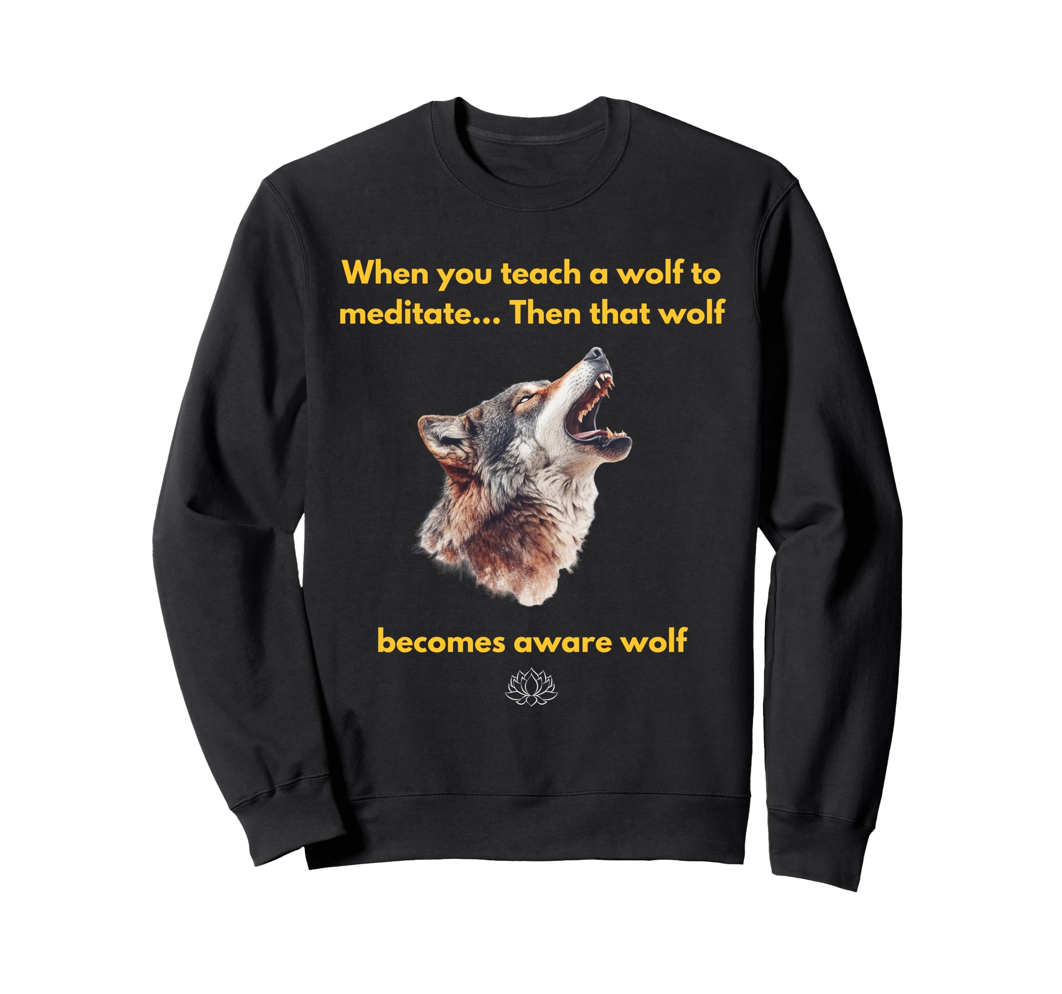 Funny Meditation Werewolf Zen Sweatshirt - Unique Graphic Men Women - T-Shirt, Sweatshirt, Hoodie
