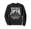 1959 Birthday Meme 1959 Sweatshirt - Fun Novelty Design for Adults - T-Shirt, Sweatshirt, Hoodie