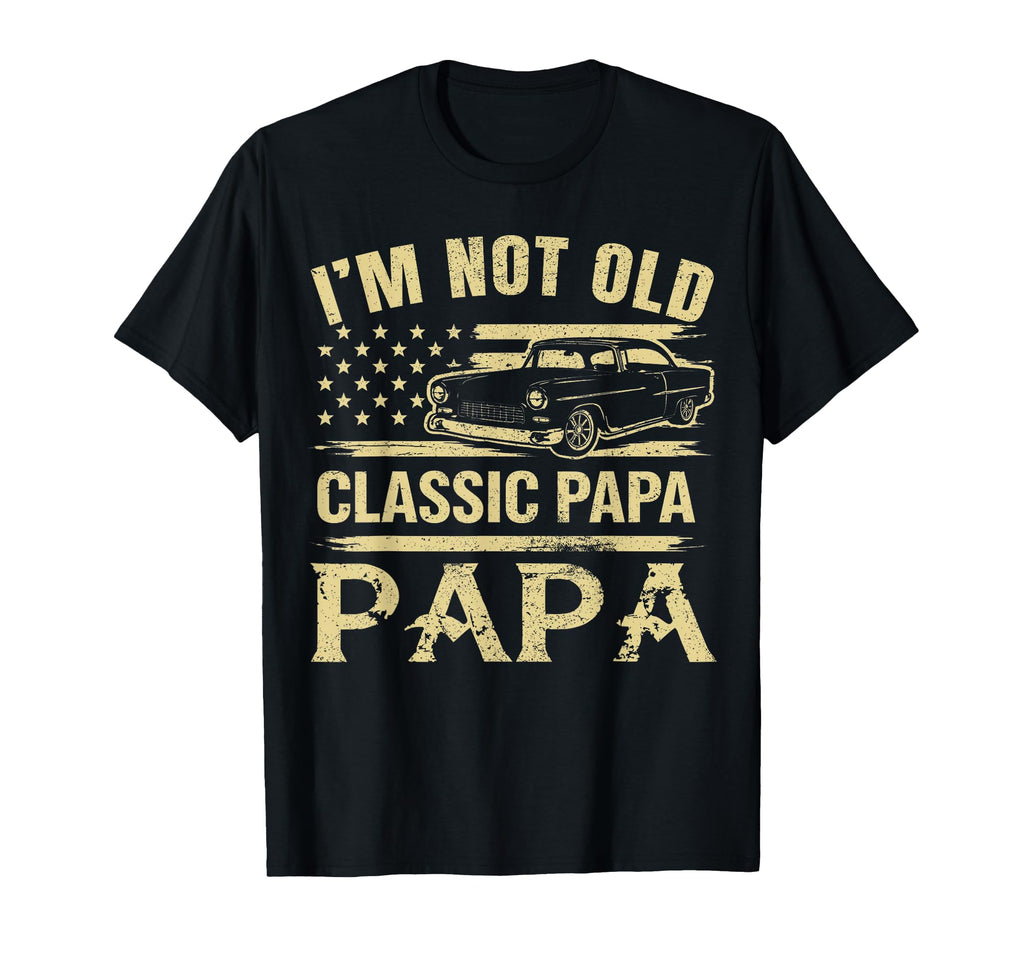 Im Not Old Im Funny Car Mens Cars T-Shirt - Minimalist Print Men Women - T-Shirt, Sweatshirt, Hoodie