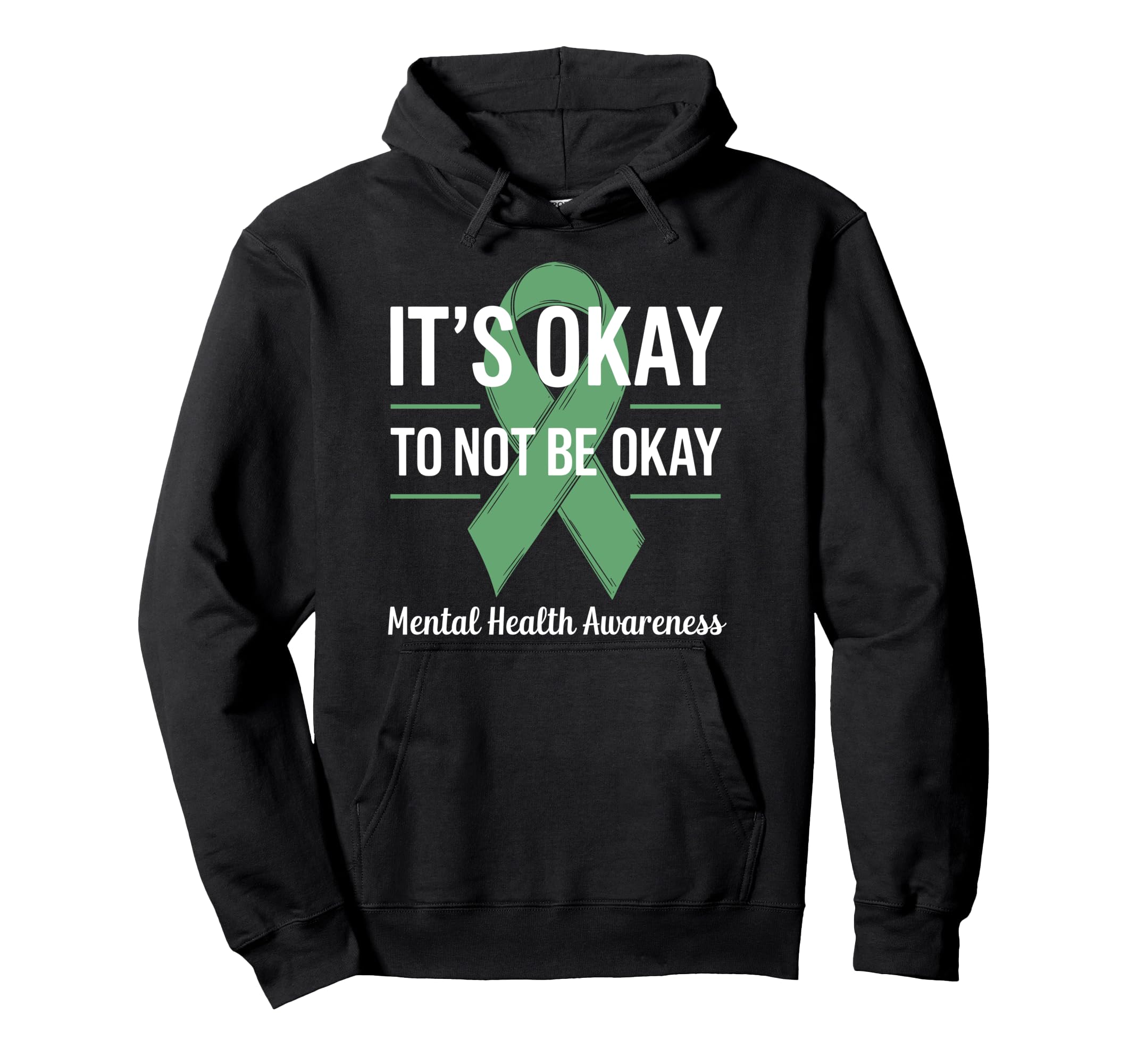 Its Okay To Not Be Okay Mental Health Hoodie - Unique Graphic Unisex - T-Shirt, Sweatshirt, Hoodie