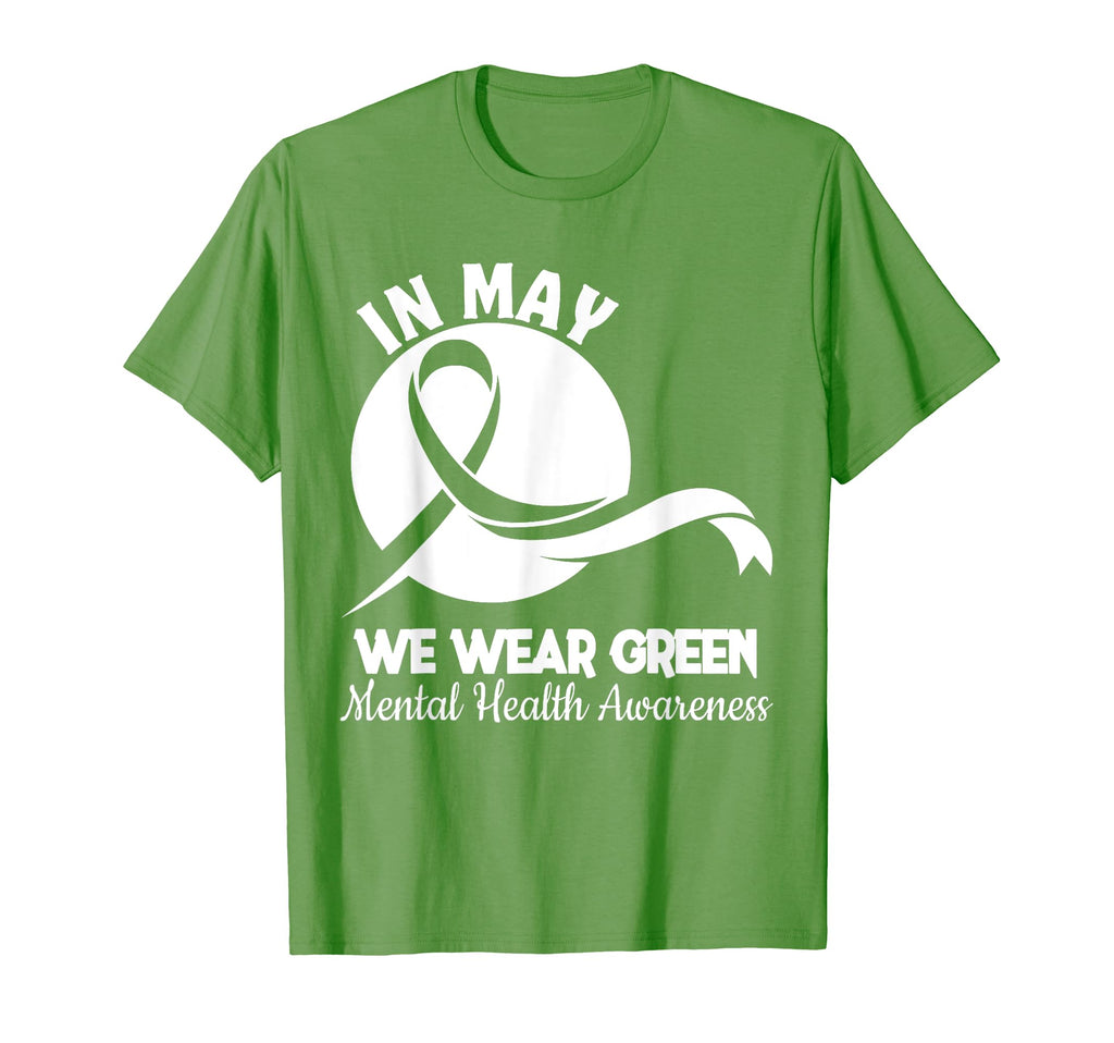 Mental Health Month We Wear Green Mental T-Shirt - Graphic Print Unisex - T-Shirt, Sweatshirt, Hoodie