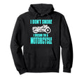 I Dont Snore I Dream As Motorcycle Hoodie - Novelty Apparel for Adults - T-Shirt, Sweatshirt, Hoodie
