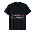 Funny Antisocial Butterfly T-Shirt - Streetwear Style for Adults - T-Shirt, Sweatshirt, Hoodie
