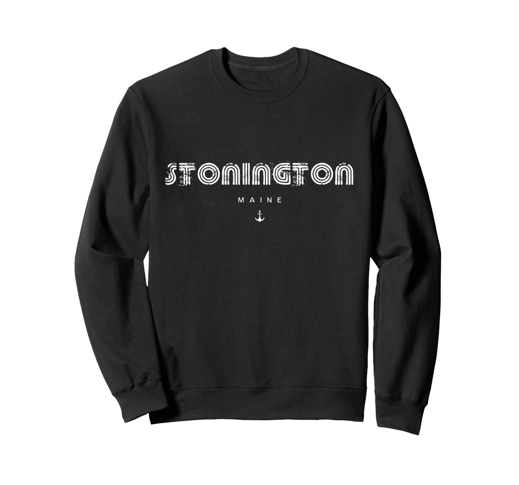 Stonington Maine 70S 80S Type Sweatshirt - Fun Novelty Design Men Women - T-Shirt, Sweatshirt, Hoodie