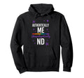 Neurodivergent Pride Adhd Autism Hoodie - Novelty Apparel Unisex - T-Shirt, Sweatshirt, Hoodie