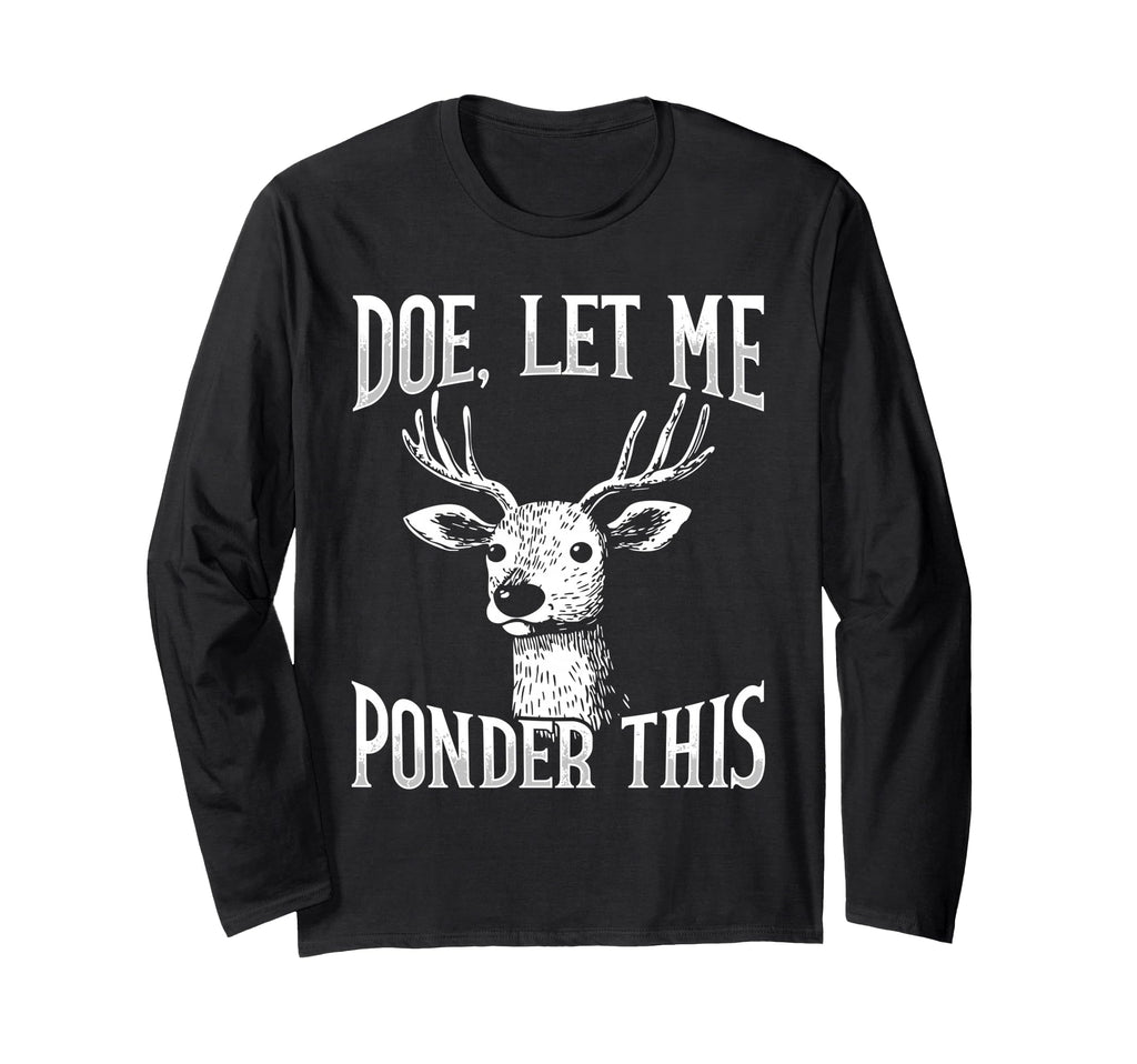 Deer Overthinkers And Deep Ponderers T-Shirt - Graphic Print Unisex - T-Shirt, Sweatshirt, Hoodie