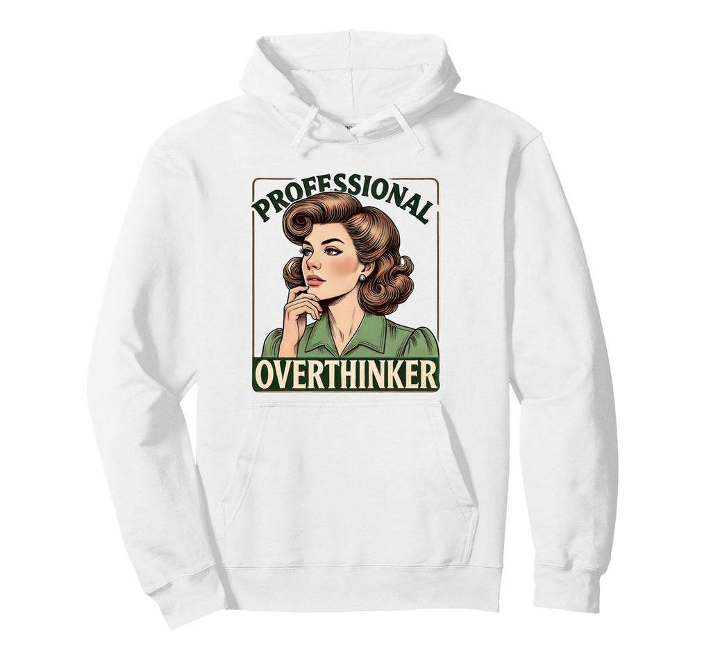 Overthinker Funny Academic Daughter Hoodie - Custom Art Print for Adults - T-Shirt, Sweatshirt, Hoodie