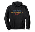 Happy Birthday Ray Personalized Name Hoodie - Unique Graphic for Adults - T-Shirt, Sweatshirt, Hoodie