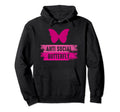 Antisocial Butterfly Funny Introvert Hoodie - Custom Art Print Men Women - T-Shirt, Sweatshirt, Hoodie