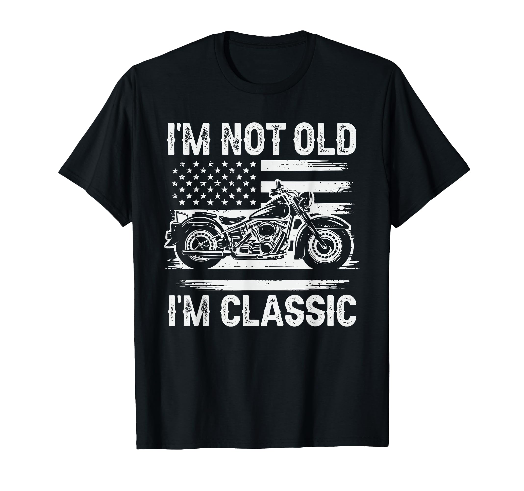 Im Not Old Im Motorcycle Dad T-Shirt - Aesthetic Graphic for Adults - T-Shirt, Sweatshirt, Hoodie