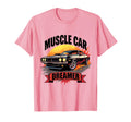 Muscle Car Dreamer Bold Automotive T-Shirt - Casual Everyday Wear Unisex - T-Shirt, Sweatshirt, Hoodie